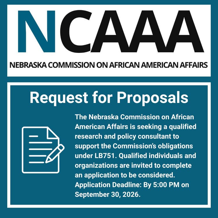 Graphic flyer from the Nebraska Commission on African American Affairs (NCAAA) announcing a Request for Proposals for a research and policy consultant under LB751. Application deadline is 5:00 PM on September 30, 2026.