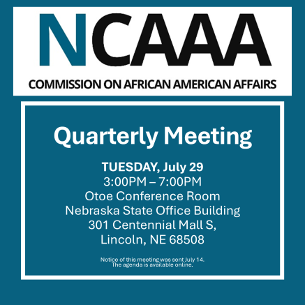 Nebraska commission on african american affairs quarterly meeting